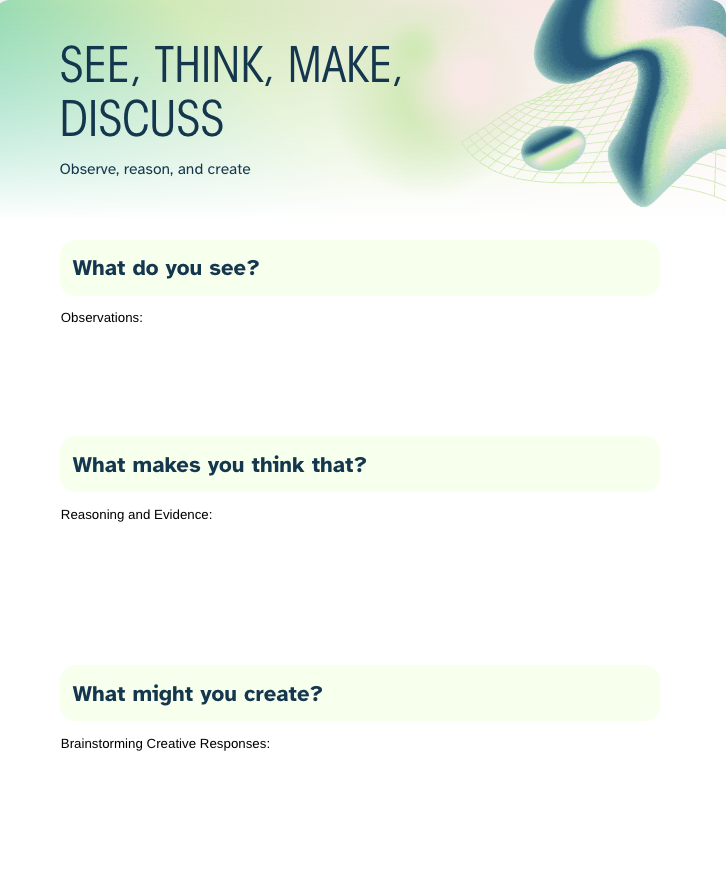 "Abstract shapes on gradient green background with prompts: 'What do you see?', 'What makes you think that?', 'What might you create?'"