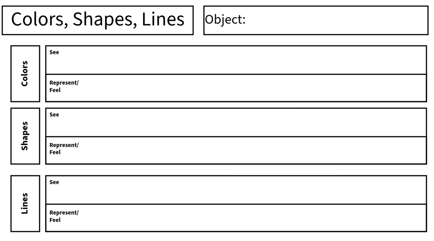Chart with labeled sections for colors, shapes, and lines. Each section has spaces for notes on what is seen and felt.