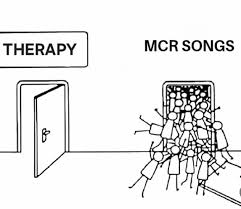 Cartoon labeled THERAPY shows an open door; under MCR SONGS, a crowd of stick figures rushes through a doorway.