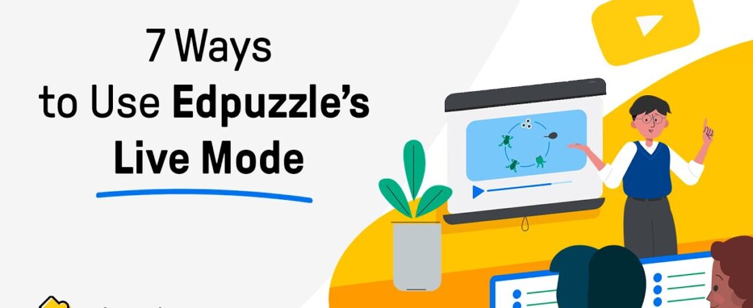 Stop Pressing Play and Walking Away: How Edpuzzle Live Mode Changes Using Video in the Classroom