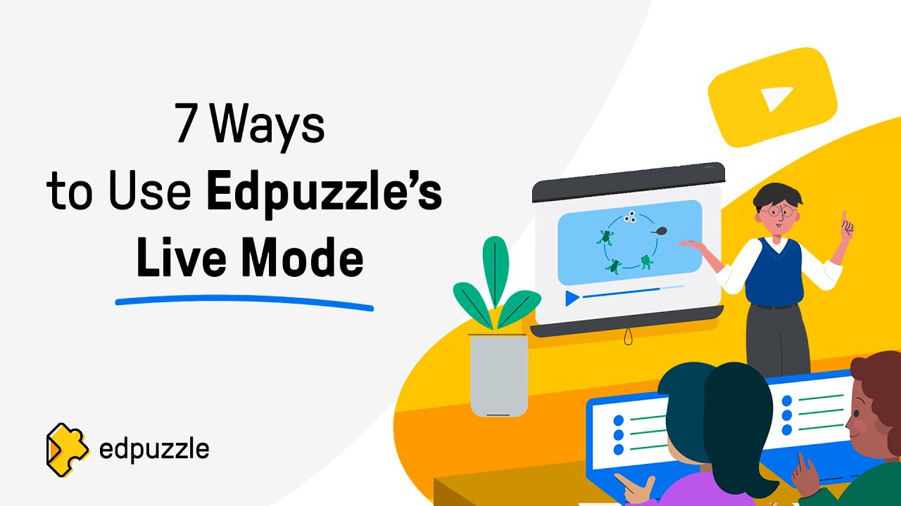 Stop Pressing Play and Walking Away: How Edpuzzle Live Mode Changes Using Video in the Classroom